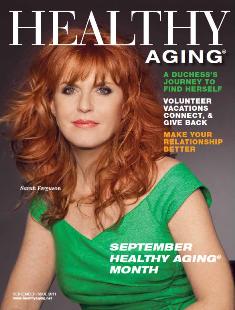 healthy aging magazine sarah ferguson cover